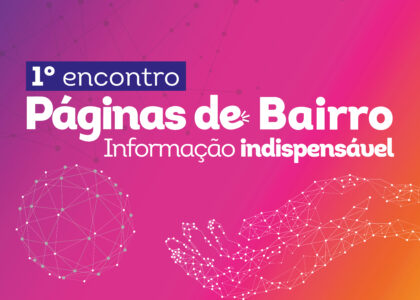 1° ENCONTRO PÁGINAS DE BAIRRO
